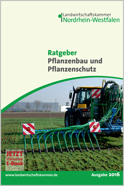 Ratgeber Pflanzenbau und Pflanzenschutz 2016