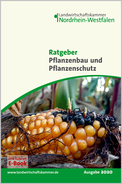 Ratgeber Pflanzenbau und Pflanzenschutz 2020