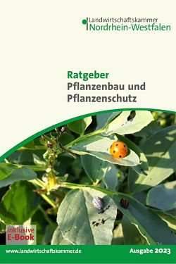 Ratgeber Pflanzenbau und Pflanzenschutz 2023