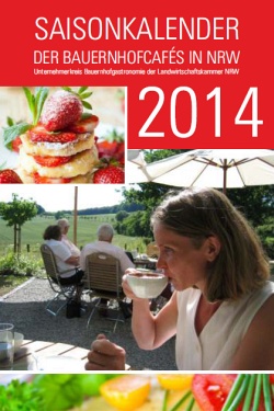 Saisonkalender 2014 der Bauernhofcafes in NRW