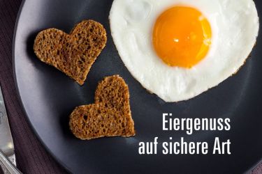 Eiergenuss auf sichere Art